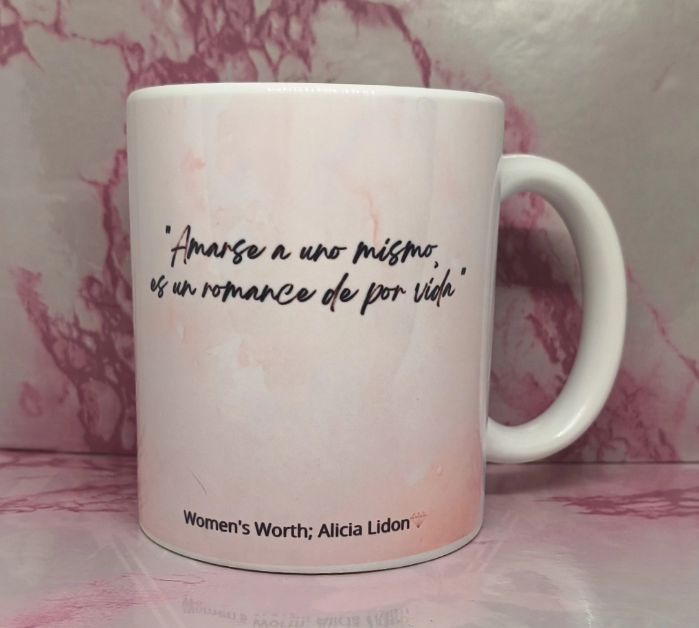 Taza "amarse a uno mismo"