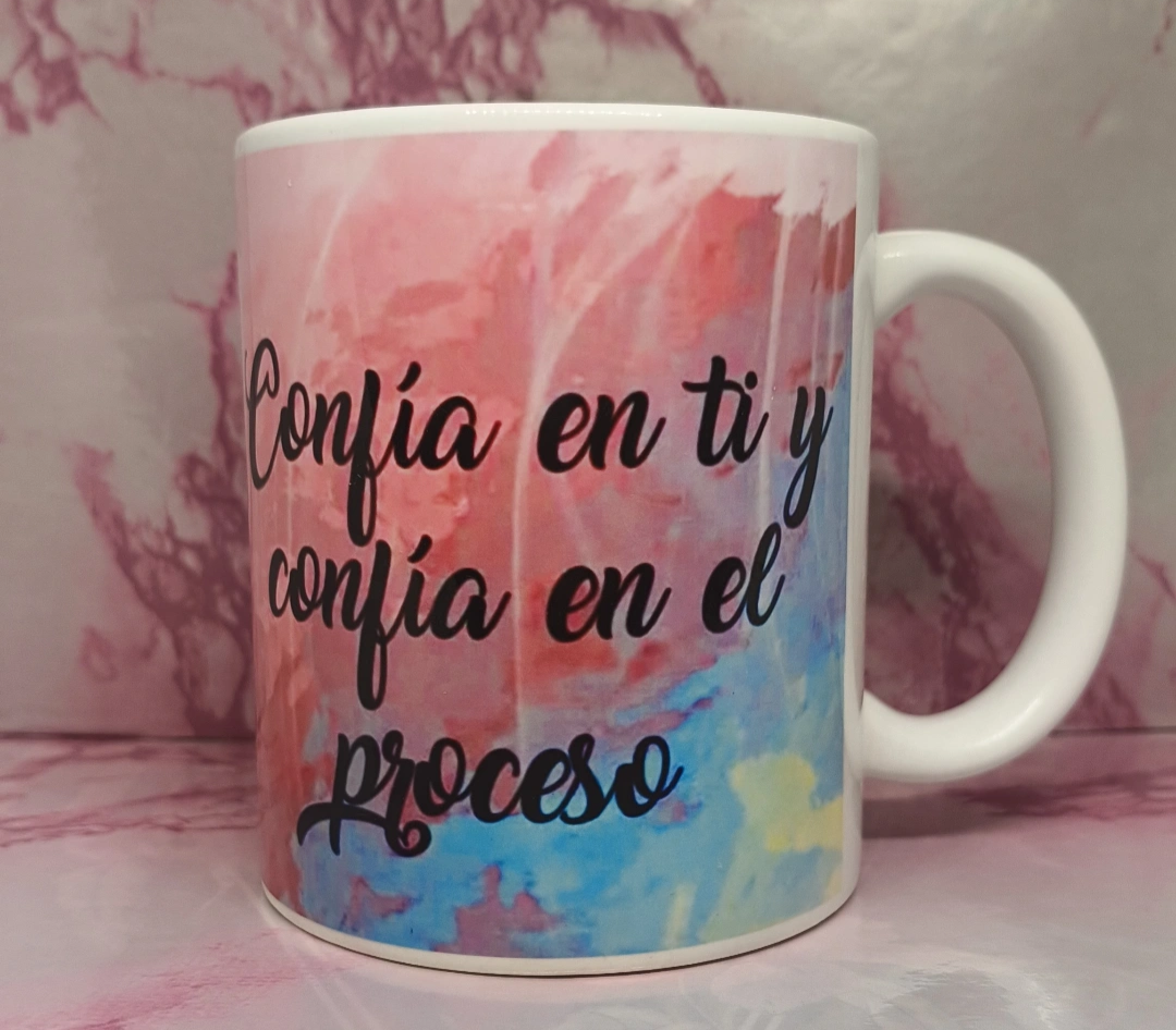 Taza "confía en ti"